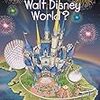 ［多読］Where Is Walt Disney World? (Where Is?) (English Edition)
