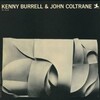 お爺のウォーク＆ジョグ～ウィズ・ソング～《2023／No.025》｜今日聴いたのは・・・『Kenny Burrell（ケニー・バレル） & John Coltrane（ジョン・コルトレーン）／Kenny Burrell（ケニー・バレル） & John Coltrane（ジョン・コルトレーン）【AMU[HD]】【SPD】』｜1958年のコルトレーンって？・？マイルス～＞モンク～＞マイルス？・？