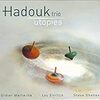 「アルメニアってフランスから遠いよね、Hadouk Trio」 - Suave corridor