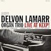 本日の一曲（Delvon Lamarr Organ Trio：Move On Up）