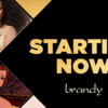 【歌詞和訳】Starting Now：スターティング・ナウ - Brandy：ブランディ