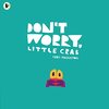 小さなカニさんは、海に入れるかな…？　笑いとイラストのセンスが抜群の絵本、『Don't Worry, Little Crab』のご紹介