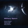 Kruglov / Sooäär / Lapin / Yudanov - Military Space