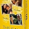 『THIS IS US 36歳、これから』