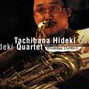 立花秀輝: Unlimited Standard(2011) 日本のジャズの良さ、を十分感じるのは何故だろう