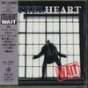 STEELHEART / WAIT