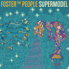  Foster The People / Supermodel