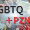LGBTQそしてPZNとは？