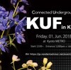 【Event】6.1 (Fri) KUF (Macro) at Club Metro, Kyoto