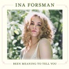 Been Meaning to Tell You/ Ina Forsman（2019）