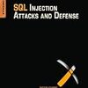 SQL Injection Attacks and Defense