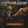  PRIMAL FEAR 「Unbreakable」 (2012.1.25)