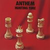 ANTHEM 　『HUNTING TIME 』