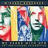 【新作レビュー】マイケル・シェンカー（Michael Schenker）『My Years with UFO』