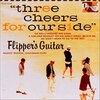 Flipper’s Guitar『Three Cheers for our side ～海へ行くつもりじゃなかった～』　7.0