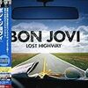 Bon Jovi「Lost Highway」