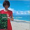 The gardens/Bye Bye Blue