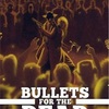 Bullets for the Dead (2016) 