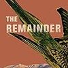 Alia Trabucco Zerán の “The Remainder”（１）