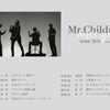 MR.CHlLDREN ARENA TOUR