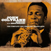 John Coltrane Quintet With Eric Dolphy: The Complete 1962 Birdland Broadcasts　ブート音質だがそれを超越した何か