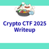 Crypto CTF 2025 Writeup