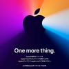 Apple、11月10日に発表イベント｢One more thing.｣を開催。Apple Silicon搭載Macを発表？