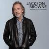 【Jackson Browne ジャクソン・ブラウン】世界と人間を見つめ歌い続ける、アメリカを代表するシンガーソングライター