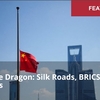 ペペ・エスコバル「辰年：絹の道、BRICSの道、中国の道」