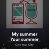 My summer  Your summer/City  Your City