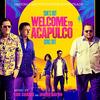 スパイ・ウルトラ　Welcome to Acapulco　（2019）