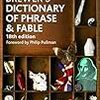 　The Brewer's Dictionary of Phrase and Fable