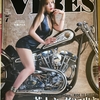 VIBES MAGAZINE　Vol.369　７月号　本日発売！！！