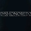  [感想・評価]ディスオナード2 (Dishonored 2)レビュー