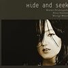 Makiko Hirabayashi / Hide and Seek