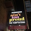 『Ain't Too Proud: The Life and Times of The Temptations』2019.9.20.20:00 @Imperial Theatre