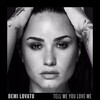 Tell Me You Love Me - Demi Lovato 歌詞和訳で覚える英語