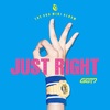 JUST RIGHT!!!