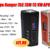 Want to try Think Vape Ranger 75C Mod? Popular!