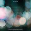 「enterrement entertainment」に寄せて（追記あり）