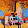 Wall Of Eyes / Friend of a Friend / Bending Hectic【 The Smile 】#534