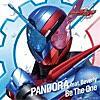 PANDORA feat.仮面ライダーGIRLS/proud of you