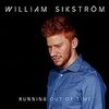 WILLIAM SIKSTROM/Running Out of Time