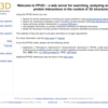 タンパク質タンパク質、タンパク質ペプチド、タンパク質核酸相互作用の検索と解析、モデリングのためのウェブサーバ PPI3D