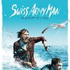 スイス・アーミー・マン／SWISS ARMY MAN