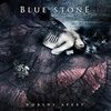  Blue Stone （ブルーストーン）♪