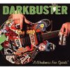 DARKBUSTER / A WEAKNESS FOR SPIRITS　【おすすめCDレビュー/ストリートパンク】