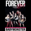 <和訳るび> FOREVER - BABYMONSTER：ベイビーモンスター(ベビモン) (フォーエバー)