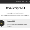 io.js v3.0.0 がリリースされました。
