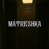 Matreshka MAP攻略